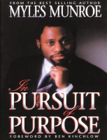 In Pursuit of Purpose - Myles Munroe(1).pdf